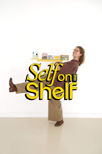 SELF ON THE SHELF - Isa Toledo